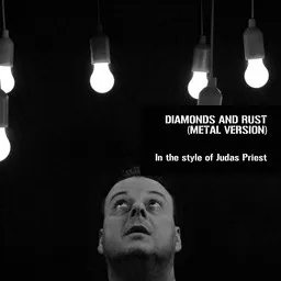 Cover art for Diamonds And Rust (Metal Version) - Judas Priest karaoke version
