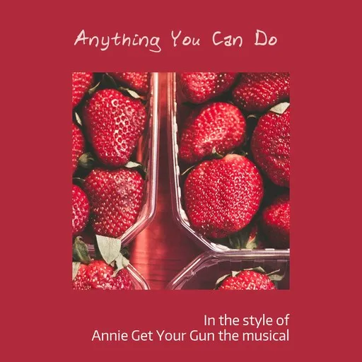 Anything You Can Do - Karaoke