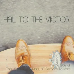 Titelbild für Hail To The Victor - 30 Seconds To Mars,Thirty Seconds To Mars Karaoke-Version