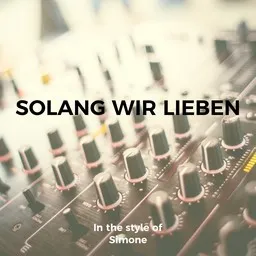 Karaokekappaleen Solang wir lieben - Simone kansikuva