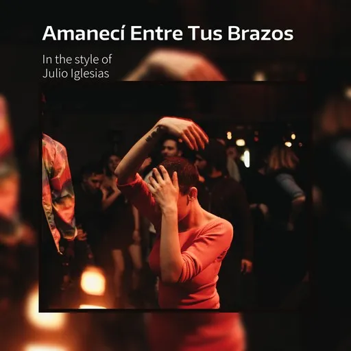Amanecí Entre Tus Brazos - Karaoke