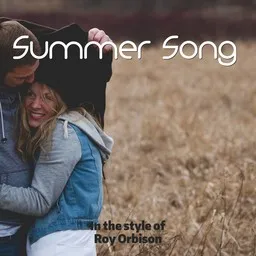 Cover art for Summer Song - Roy Orbison karaoke version