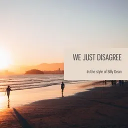 Omslagsbild för We Just Disagree - Billy Dean karaokeversion