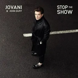 Titelbild für Stop The Show - John Duff,Jovani Karaoke-Version