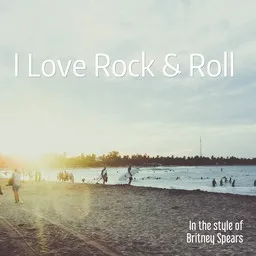 Cover art for I Love Rock & Roll - Britney Spears karaoke version