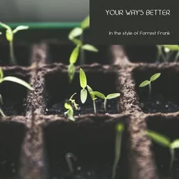 Titelbild für Your Way's Better - Forrest Frank Karaoke-Version