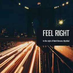 Cover art for Feel Right - Mark Ronson,Mystikal karaoke version