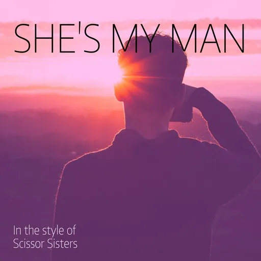 Karaoke She's My Man by Scissor Sisters — sing along with lyrics on Singa