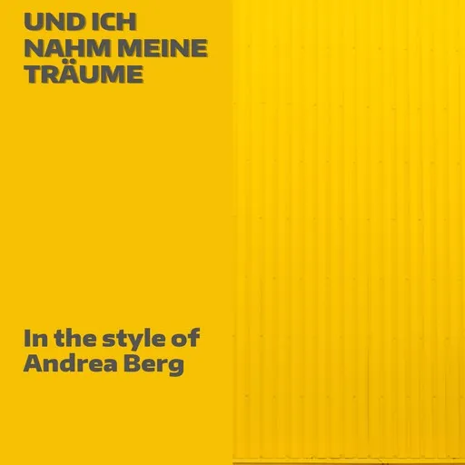 Und ich nahm meine Träume - Karaoke