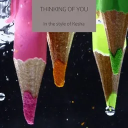 Titelbild für Thinking of You - Kesha Karaoke-Version