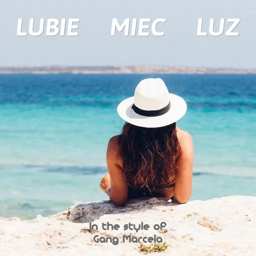 Karaoke Lubię mieć luz av Gang Marcela — sjung med på texten på Singa