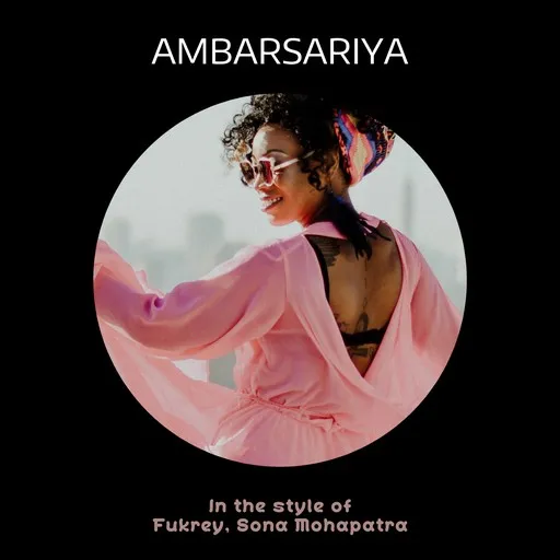Karaoke Ambarsariya von Fukrey, Sona Mohapatra — mit Songtext mitsingen auf Singa