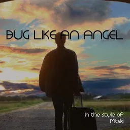Titelbild für Bug Like an Angel - Mitski Karaoke-Version