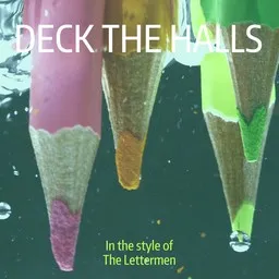 Cover art for Deck The Halls - The Lettermen karaoke version