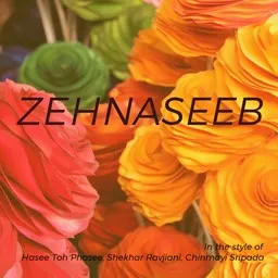 Cover art for Zehnaseeb - Chinmayi Sripada,Hasee Toh Phasee,Shekhar Ravjiani karaoke version