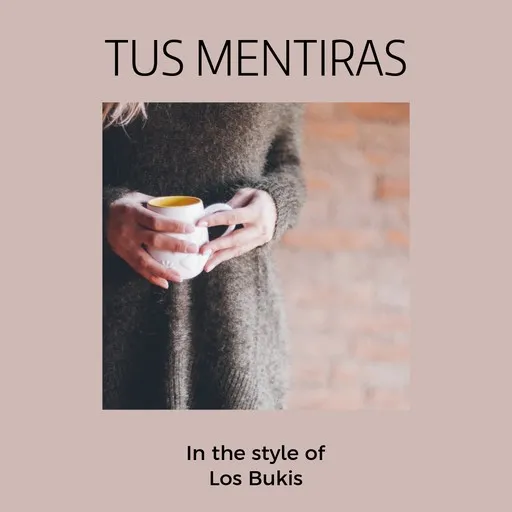 Tus Mentiras - Karaoke