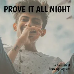 Cover art for Prove It All Night - Bruce Springsteen karaoke version