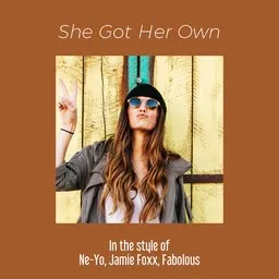 Cover art for She Got Her Own - Fabolous,Jamie Foxx,Ne-Yo karaoke version