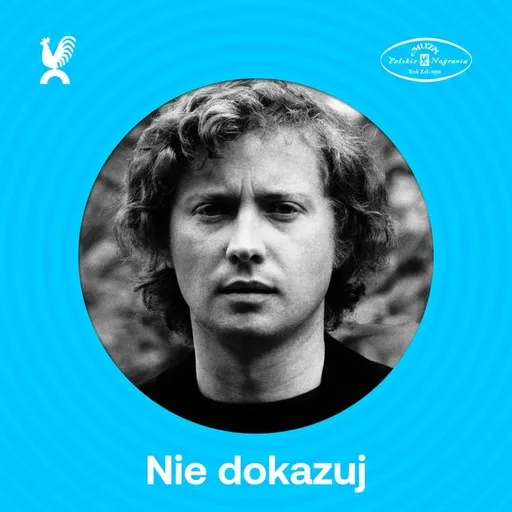 Karaoke Nie dokazuj von Marek Grechuta, Anawa — mit Songtext mitsingen auf Singa