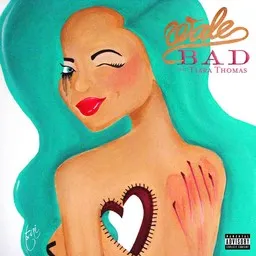 Cover art for Bad - Tiara Thomas,Wale karaoke version