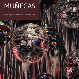 Cover art for Muñecas - La Joaqui,Steve Aoki,Tini karaoke version