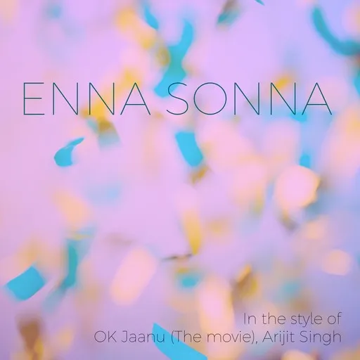 Enna Sonna - Karaoke