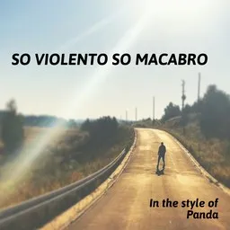 Cover art for So Violento So Macabro - Panda karaoke version