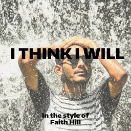 Karaokekappaleen I Think I Will - Faith Hill kansikuva