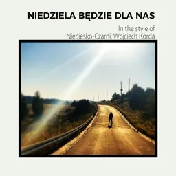 Karaokekappaleen Niedziela będzie dla nas - Niebiesko-Czarni,Wojciech Korda kansikuva