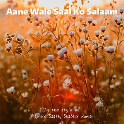 Omslagsbild för Aane Wale Saal Ko Salaam - Aap Ke Saath,Shabbir Kumar karaokeversion