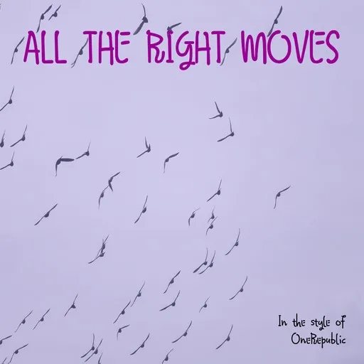 Karaoke All the Right Moves by OneRepublic — sing along with lyrics on Singa
