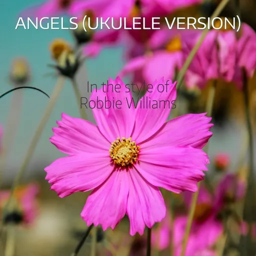Karaoke Angels (Ukulele Version) by Robbie Williams — sing along with lyrics on Singa