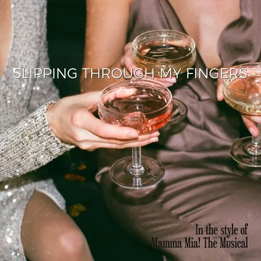 Karaoke Slipping Through My Fingers by Mamma Mia! The Musical — sing along with lyrics on Singa
