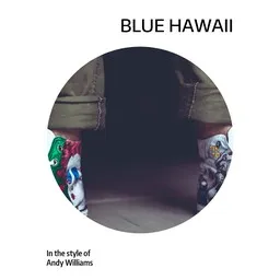 Karaokekappaleen Blue Hawaii - Andy Williams kansikuva