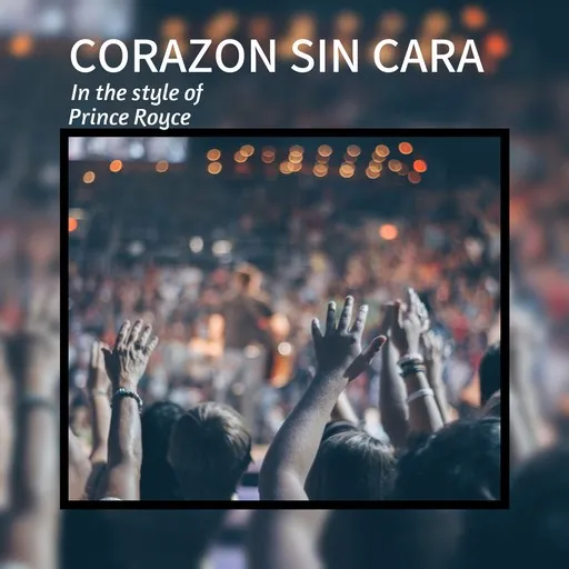 Corazon Sin Cara - Karaoke