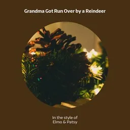 Cover art for Grandma Got Run Over by a Reindeer - Elmo & Patsy karaoke version