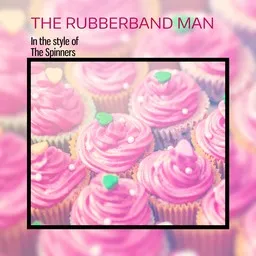 Cover art for The Rubberband Man - The Spinners karaoke version
