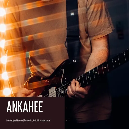 Karaoke Ankahee von Amitabh Bhattacharya, Lootera (The Movie) — mit Songtext mitsingen auf Singa