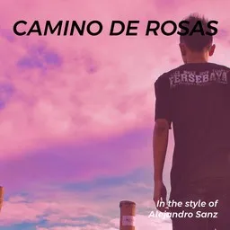 Cover art for Camino De Rosas - Alejandro Sanz karaoke version