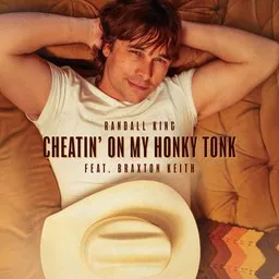 Omslagsbild för Cheatin' On My Honky Tonk - Braxton Keith,Randall King karaokeversion
