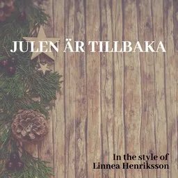 Cover art for Julen är tillbaka - Linnea Henriksson karaoke version