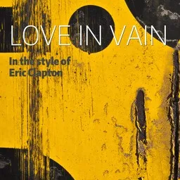 Omslagsbild för Love In Vain - Eric Clapton karaokeversion
