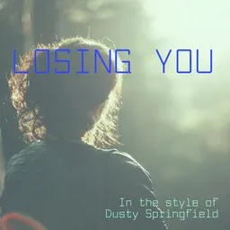 Titelbild für Losing You - Dusty Springfield Karaoke-Version