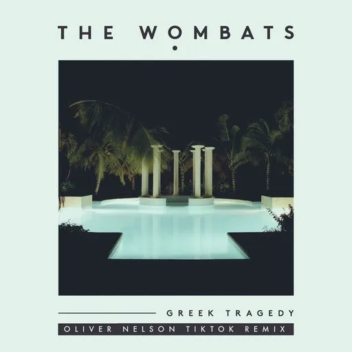 Karaoke Greek Tragedy (Oliver Nelson TikTok Remix) by The Wombats — sing along with lyrics on Singa