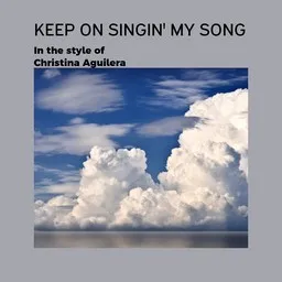 Karaokekappaleen Keep on Singin' My Song - Christina Aguilera kansikuva