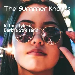 Titelbild für The Summer Knows - Barbra Streisand Karaoke-Version