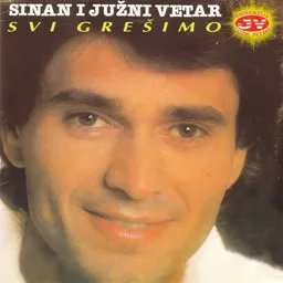 Omslagsbild för Ej, od kad sam se rodio - Južni Vetar,Sinan Sakić karaokeversion