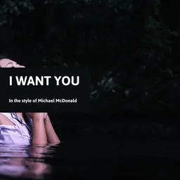 Cover art for I Want You - Michael McDonald karaoke version