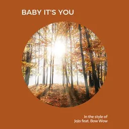 Cover art for Baby It's You - Bow Wow,JoJo karaoke version