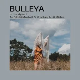 Titelbild für Bulleya - Ae Dil Hai Mushkil,Amit Mishra,Shilpa Rao Karaoke-Version